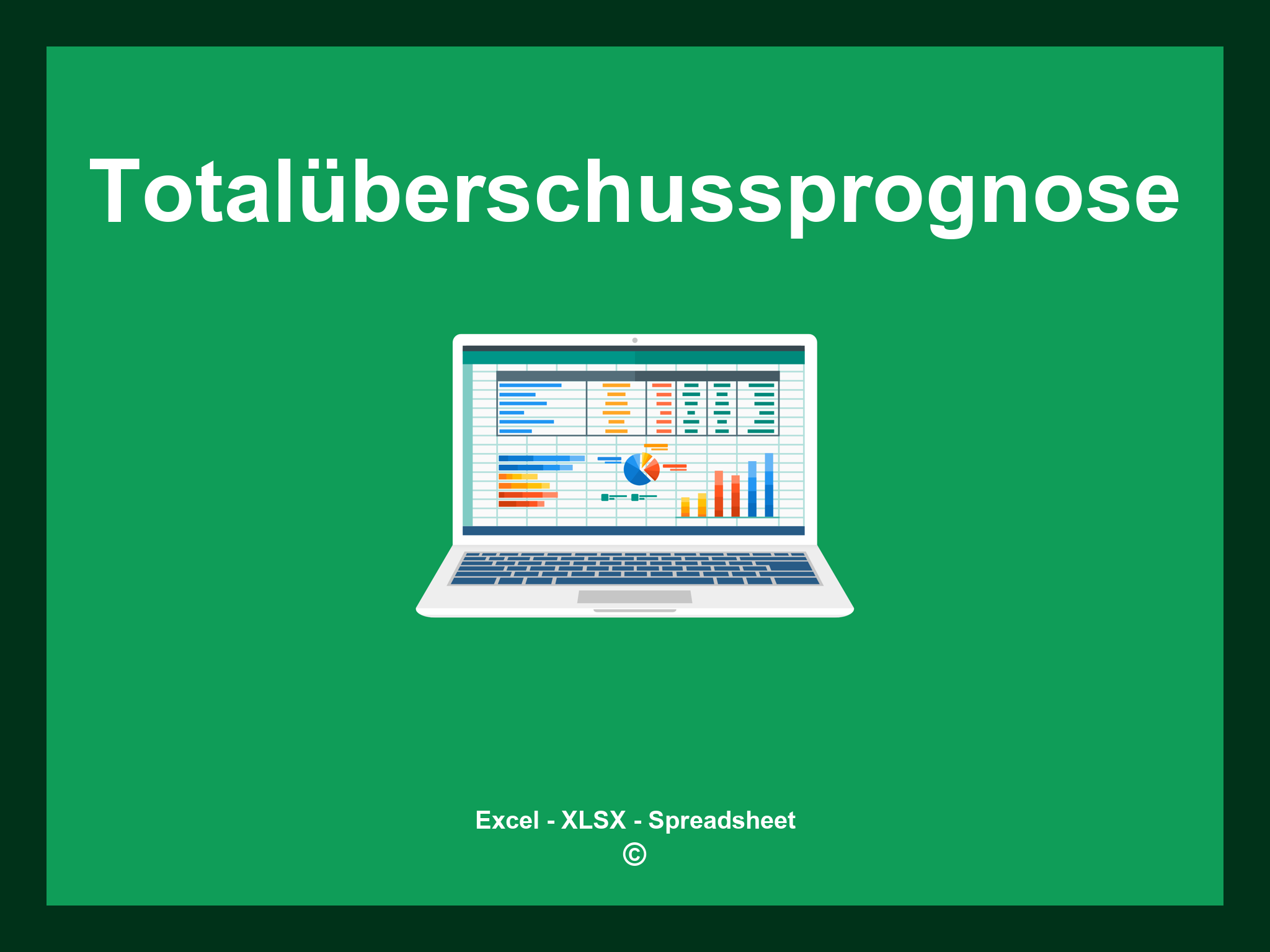 Totalüberschussprognose Excel